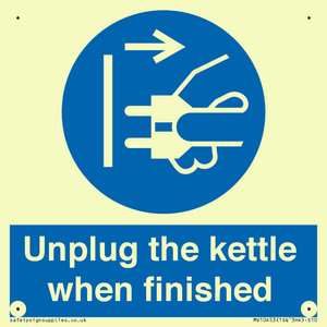 Unplug the kettle when finished